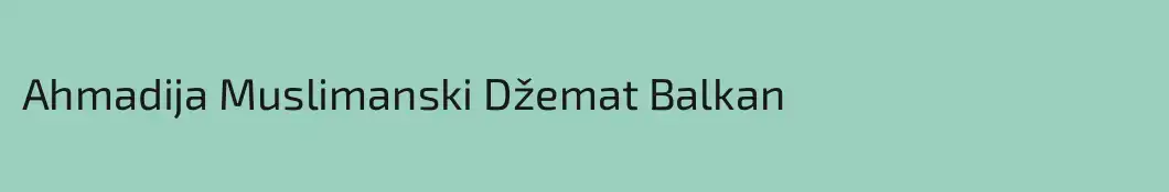 Ahmadija Muslimanski Džemat Balkan